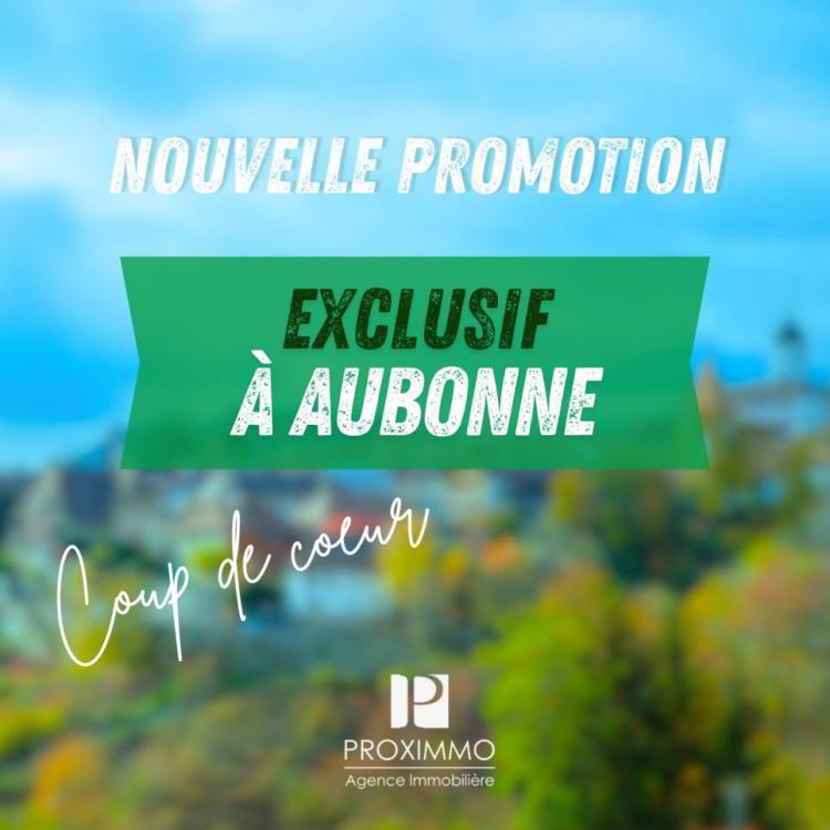 NOUVELLE PROMOTION AUX PORTES D'AUBONNE !